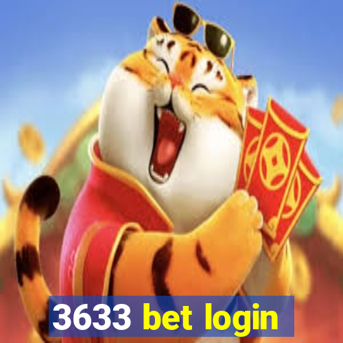 3633 bet login